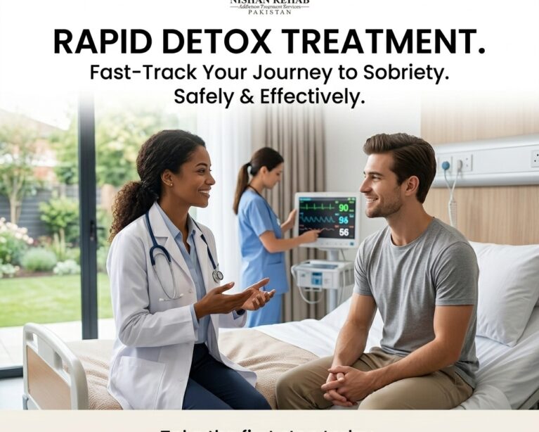 Rapid Detox Treatment – Understanding Medically Supervised Detoxification in Islamabad, Pakistan